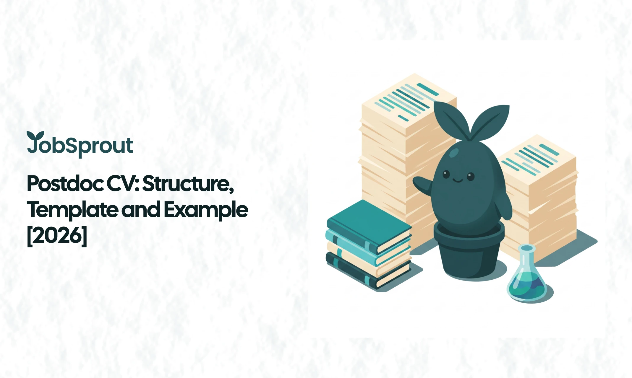 Postdoc CV: Structure, Template and Example [2026]